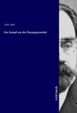 Der Kampf um die Cheopspyramide