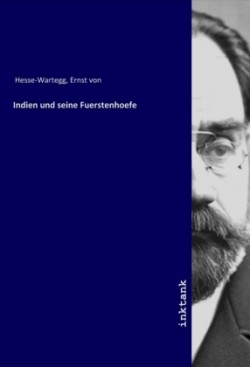 Indien und seine Fuerstenhoefe