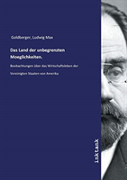 Das Land der unbegrenzten Moeglichkeiten.