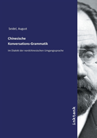 Chinesische Konversations-Grammatik