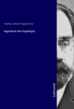 Sagenbuch des Erzgebirges