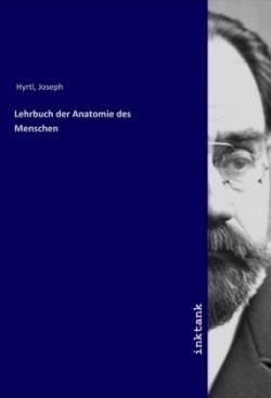 Lehrbuch der Anatomie des Menschen