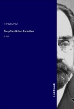 Die pflanzlichen Parasiten