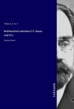 Briefwechsel zwischen C.F. Gauss und H.C.