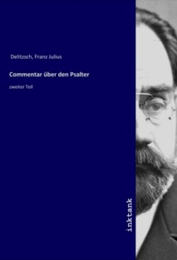 Commentar über den Psalter