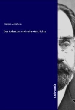 Das Judentum und seine Geschichte