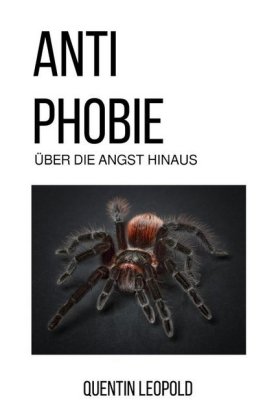 Anti Phobie