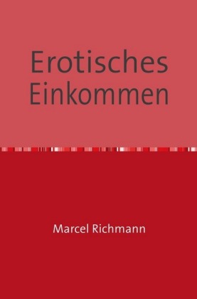 Erotisches Einkommen