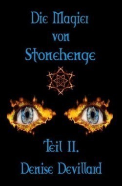 Die Magier von Stonehenge Teil II.