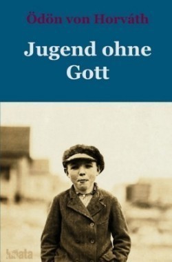 Jugend ohne Gott