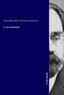 E. von Gebhardt