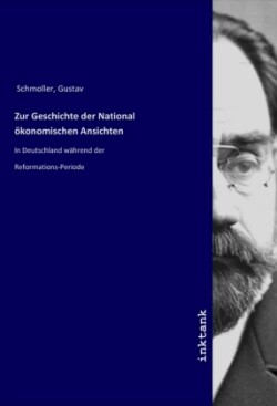 Zur Geschichte der National ökonomischen Ansichten