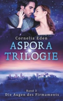 Aspora-Trilogie, Band 3