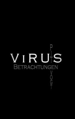 Virus - Kranke Welt