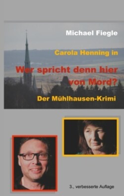 Carola Henning in Wer spricht denn hier von Mord?