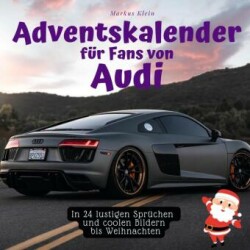 Adventskalender für Fans von Audi