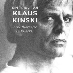 Ein Tribut an Klaus Kinski