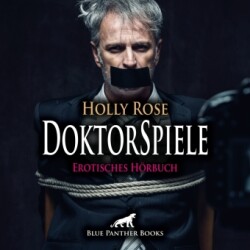 DoktorSpiele | Erotik SM-Audio Story | Erotisches SM-Hörbuch Audio-CD, Audio-CD