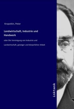 Landwirtschaft, Industrie und Handwerk