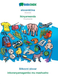 BABADADA, slovensčina - Ikinyarwanda, Slikovni slovar - inkoranyamagambo mu mashusho