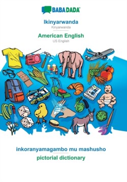 BABADADA, Ikinyarwanda - American English, inkoranyamagambo mu mashusho - pictorial dictionary