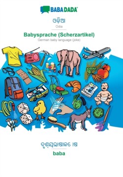 BABADADA, Odia (in odia script) - Babysprache (Scherzartikel), visual dictionary (in odia script) - baba