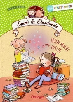 Emmi & Einschwein. Lesen macht lustig