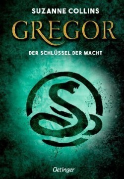 Gregor 2. Gregor und der Schlüssel zur Macht