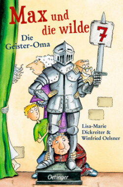 Max und die wilde 7 2. Die Geister-Oma