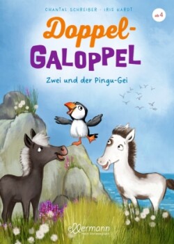 Doppel-Galoppel 3. Zwei und der Pingu-Gei