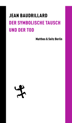 Der symbolische Tausch und der Tod