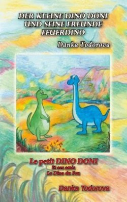 Der kleine Dino Doni und seine Freunde