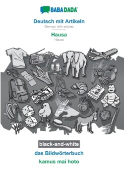 Deutsch mit Artikeln - Hausa, das Bildwörterbuch, BW