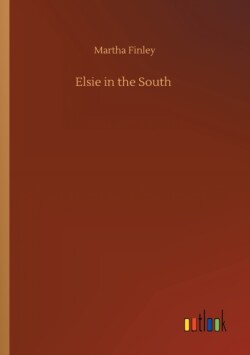 Elsie in the South