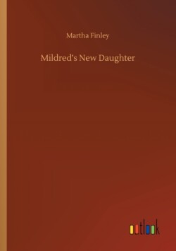 Mildred's New Daughter