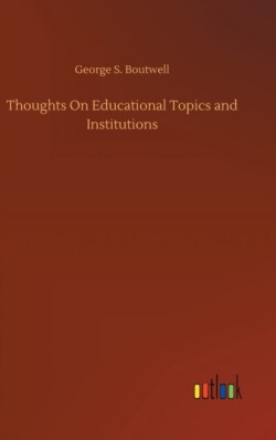 Thoughts On Educational Topics and Institutions