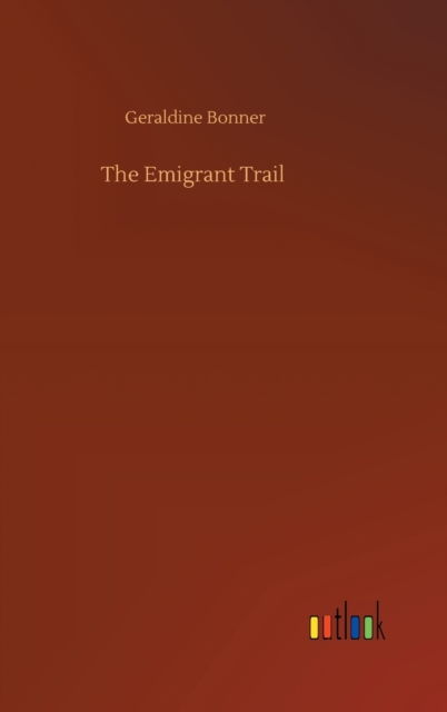 Emigrant Trail