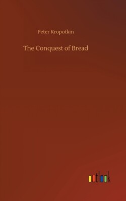 Conquest of Bread