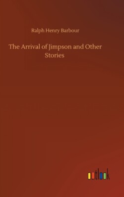 Arrival of Jimpson and Other Stories