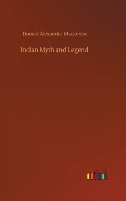 Indian Myth and Legend