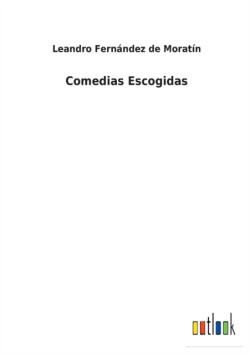 Comedias Escogidas