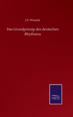 Grundprinzip des deutschen Rhythmus