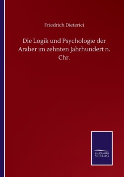 Logik und Psychologie der Araber im zehnten Jahrhundert n. Chr.