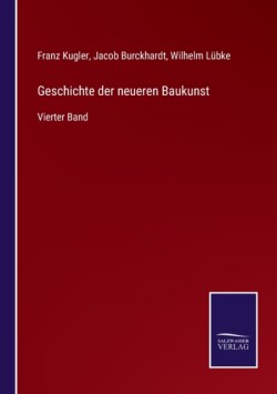 Geschichte der neueren Baukunst