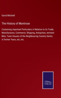 History of Montrose