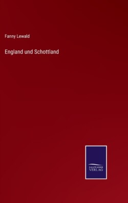 England und Schottland