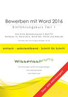 Bewerben mit Word 2016 - Einführungskurs Teil 1