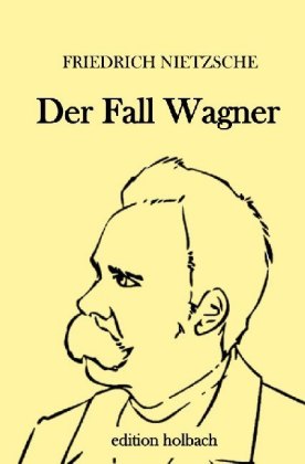 Der Fall Wagner