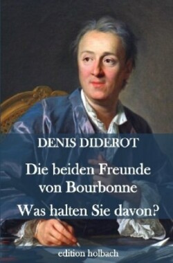 Die beiden Freunde von Bourbonne. Was halten Sie davon?