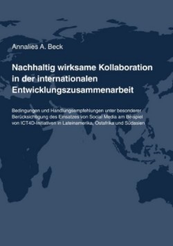 Nachhaltig wirksame Kollaboration in der internationalen Entwicklungszusammenarbeit